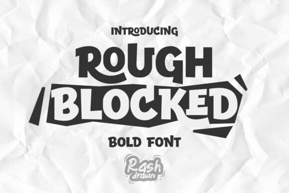 Rough Blocked: A High-Impact Display Typeface